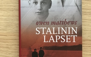 Owen Matthews: Stalinin lapset