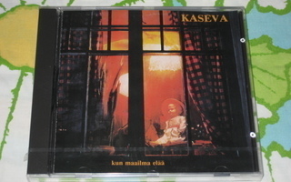 CD KASEVA Kun maailma elää 1976 (Love Records LRCD158) UUSI