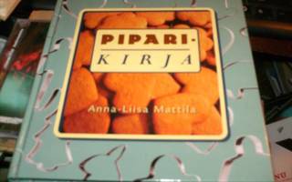 Anna-Liisa Marttila  PIPARIKIRJA  ( 1 p. 2001 ) Sis.pk:t