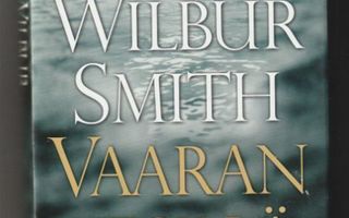 Wilbur Smith - Vaaran Vesillä (1.p)