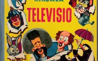 LASTEN KIRJAVA TELEVISIO  (1.p Gummerus 1958)
