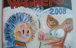 Viivi ja Wagner 2008  Juba