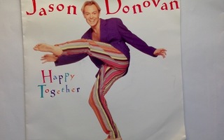 JASON DONOVAN :: HAPPY TOGETHER :: VINYYLI  SINGLE   1991 !!