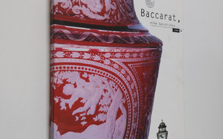 Dany Sautot : Baccarat - eine Geschichte ; 1764 - [1994]