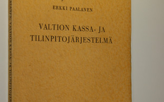 Erkki Paalanen : Valtion kassa- ja tilinpitojärjestelmä