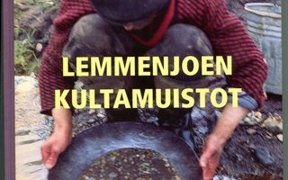 "Lemmenjoen Kultamuistot" Arvo Ruonaniemi