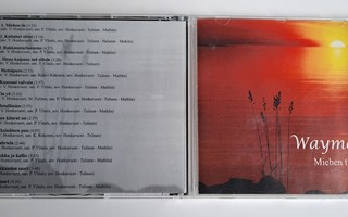 WAYMEN - Miehen tie CD 2001