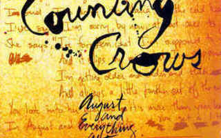 COUNTING CROWS - AUGUST AND EVERYTHING AFTER