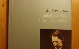R.L.Stevenson:Jekyll ja Hyde ja muita kertomuksia