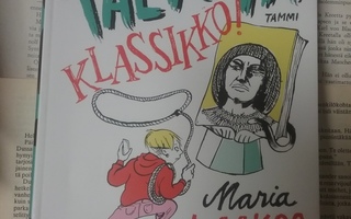 Maria Laakso - Taltuta klassikko! (sid.)