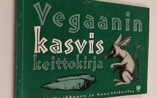 Mirka Muukkonen : Vegaanin kasviskeittokirja