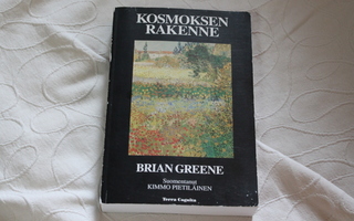 Brian Greene - Kosmoksen rakenne