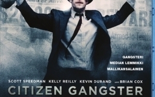 CITIZEN GANGSTER	(41 804)	k	-FI-	BLU-RAY		scott speedman2011