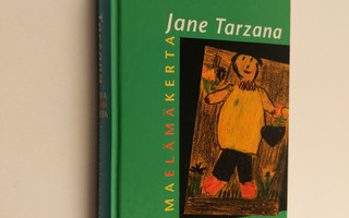 Jane Tarzana : Omaelämäkerta : insestin kokeneen kertomus