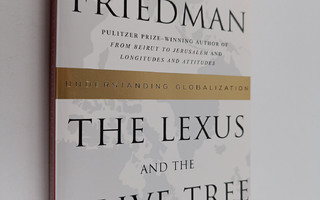 Thomas Friedman : The lexus and the olive tree