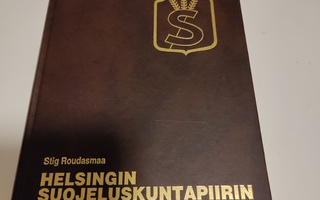 Helsingin suojeluskuntapiirin historia 1918-1944