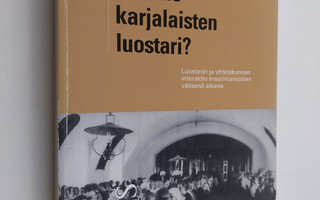 Hannu Kilpeläinen : Valamo - karjalaisten luostari : luos...