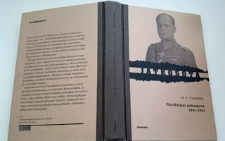 Jatkosota Päiväkirjani Päämajasta 1941-1944, W. E. Tuompo