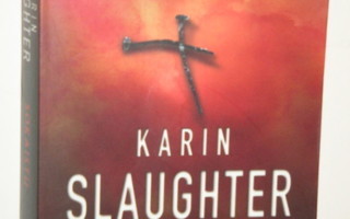 Karin Slaughter : SOKAISTU