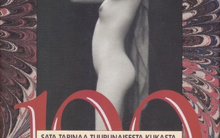 100 tarinaa tulipunaisesta kukasta, Erotiikan lukemisto 1988