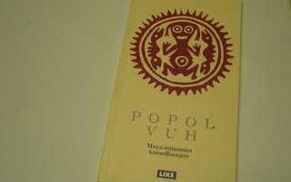 Popol Vuh - Maya-intiaanien kansallisepos (pokkari)