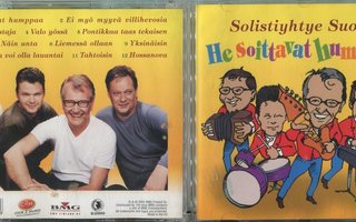 SOLISTIYHTYE SUOMI . CD-LEVY . HE SOITTAVAT HUMPPAA