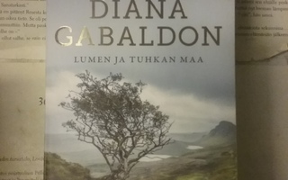 Diana Gabaldon - Lumen ja tuhkan maa (pokkari)