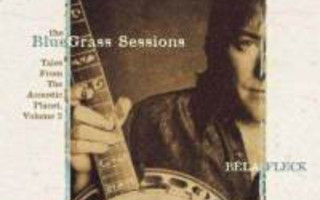 DVD: Béla Fleck ?– The Bluegrass Sessions: Tales From The Ac