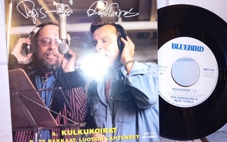 7" single Topi Sorsakoski & Reijo Taipale: Kulkukoirat