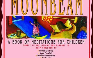 MOONBEAM A Book of MEDITATIONS..CHILDREN Maureen Garth UUSI