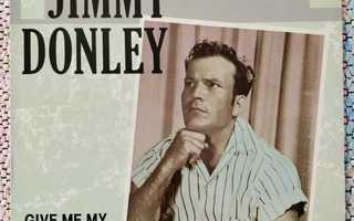 JIMMY DONLEY - Give Me My Freedom LP