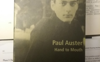 Paul Auster - Hand to Mouth: A Chronicle of Early Failure