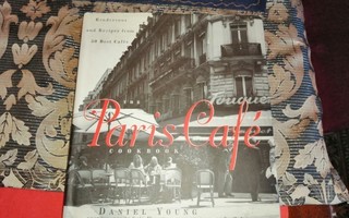 YOUNG - THE PARIS CAFE COOKBOOK