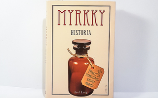 Myrkky - Historia - Joel Levy