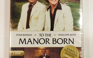 (SL) UUSI! 3 DVD) To the Manor Born (KOKO SARJA!)