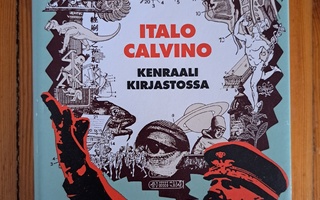 Italo Calvino - Kenraali Kirjastossa