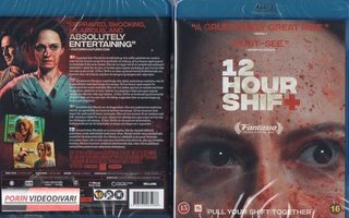 12 Hour Shift	(78 126)	UUSI	-FI-	nordic,	BLU-RAY			2020