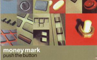 Money Mark - Push The Button CD Promo