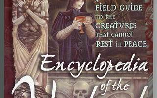 Encyclopedia of the Undead: A Field Guide to the Creatures T