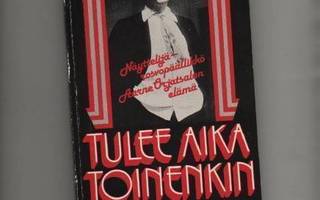 Vammelvuo, Anja:Tulee aika toinenkin, Otava 1983, nid., K3