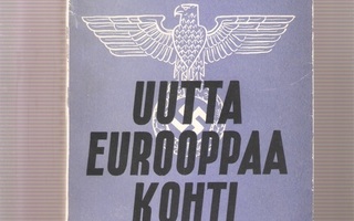 Rosenberg, Alfred: Uutta Eurooppaa kohti, Otava 1942,nid, K3