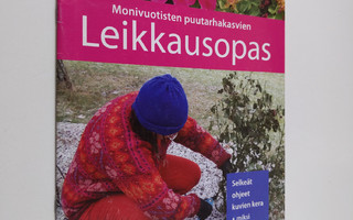 Ella Räty : Monivuotisten puutarhakasvien leikkausopas