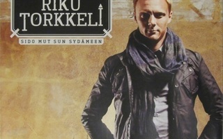Riku Torkkeli • Sido Mut Sun Sydämeen CDr-Single