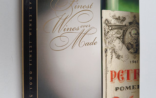 Pekka Nuikki : The 1000-Finest Wines Ever Made