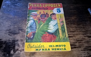 Pekka Lipposen seikkailuja 5: Iki-Moto manaa henkiä