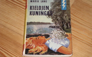 Lang, Maria: Kielojen kuningas 1.p nid. v. 1958