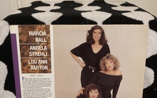 Marcia Ball, Angela Strehli, Lou Ann Barton – Dreams Come LP