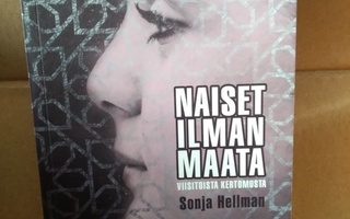 Sonja Hellman: Naiset ilman maata -viisitoista kertomusta-