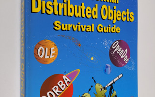 Robert Orfali : The essential distributed objects surviva...