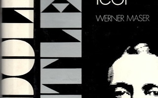 Werner Maser : Adolf Hitler - elämä ja teot